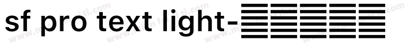 sf pro text light字体转换